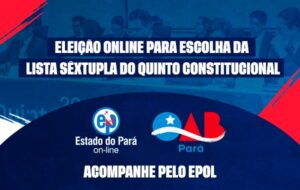 eleição online para escolha da lista sêxtupla do Quinto Constitucional