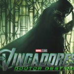 Marvel revela o que assistir antes de Vingadores: Doutor Destino